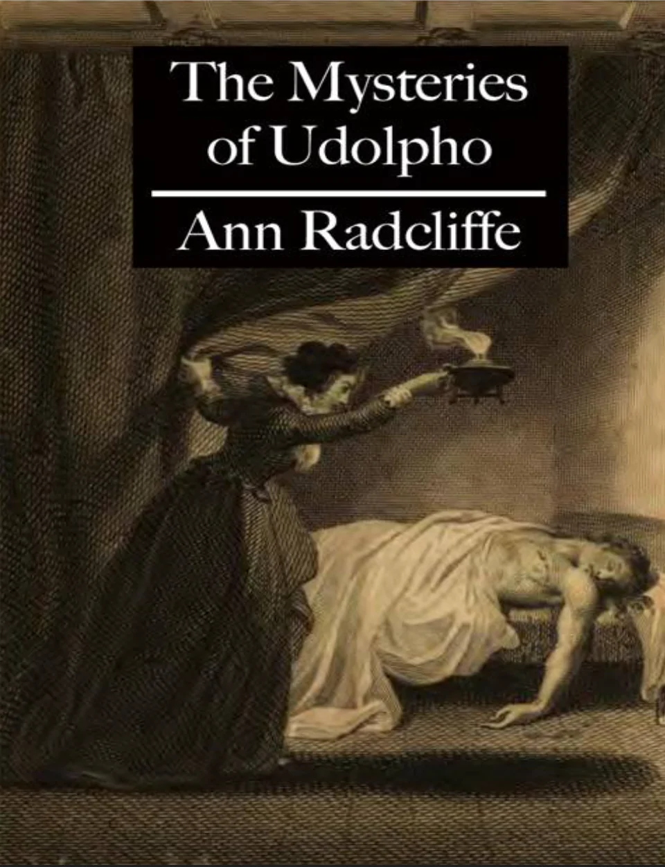 The Mysteries of Udolpho By Ann Radcliffe