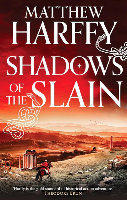 ⚔️ Shadows of the Slain by Matthew Harffy