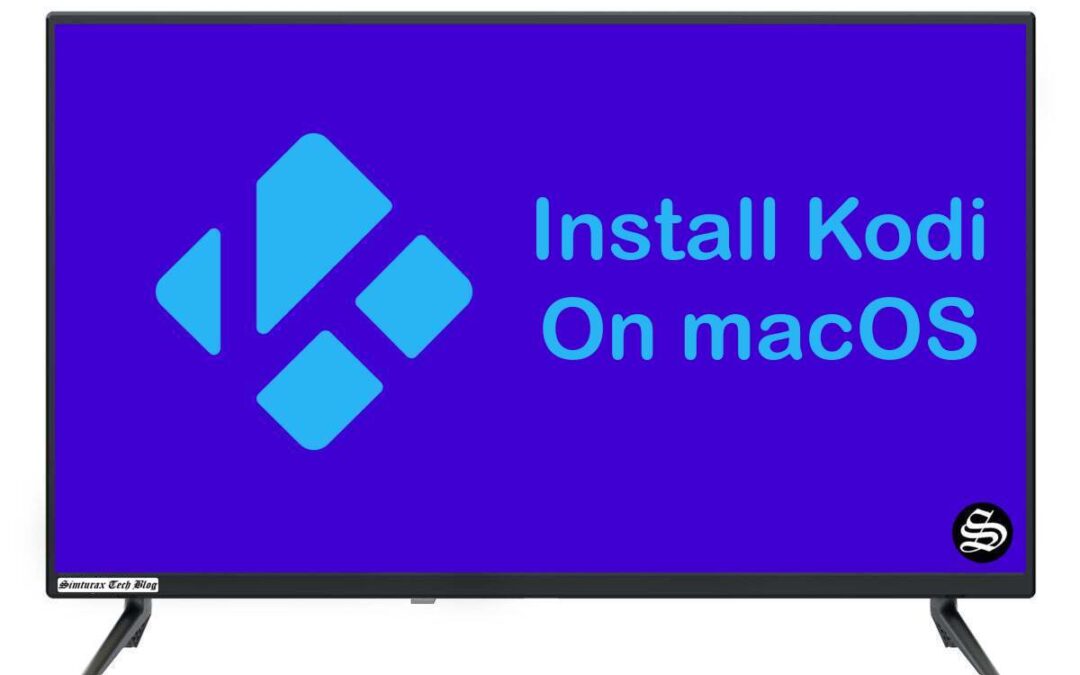 How To Install Kodi on MacOS