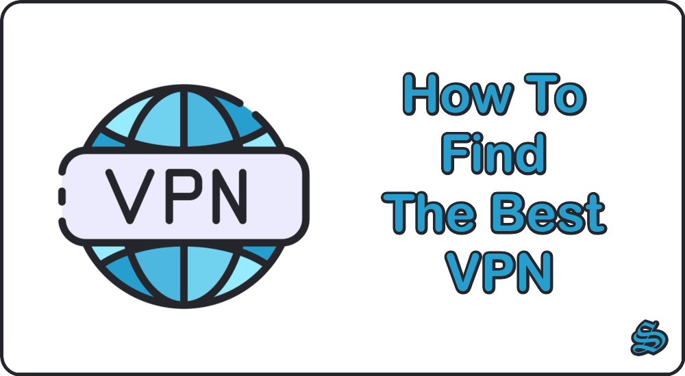 how-to-choose-a-good-vpn
