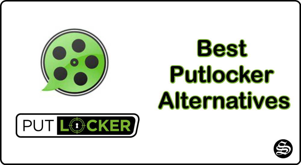 20 Best Putlocker Alternatives To Watch Free Movies & Series