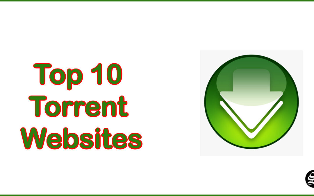 The 10 Best Torrent Sites In 2023