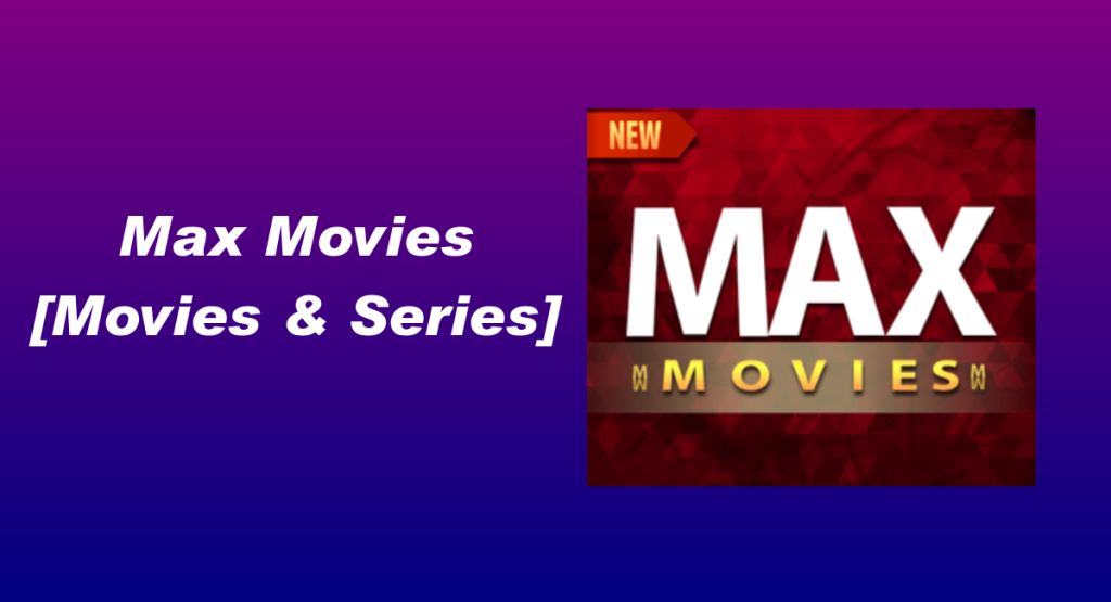 max-movies-apk