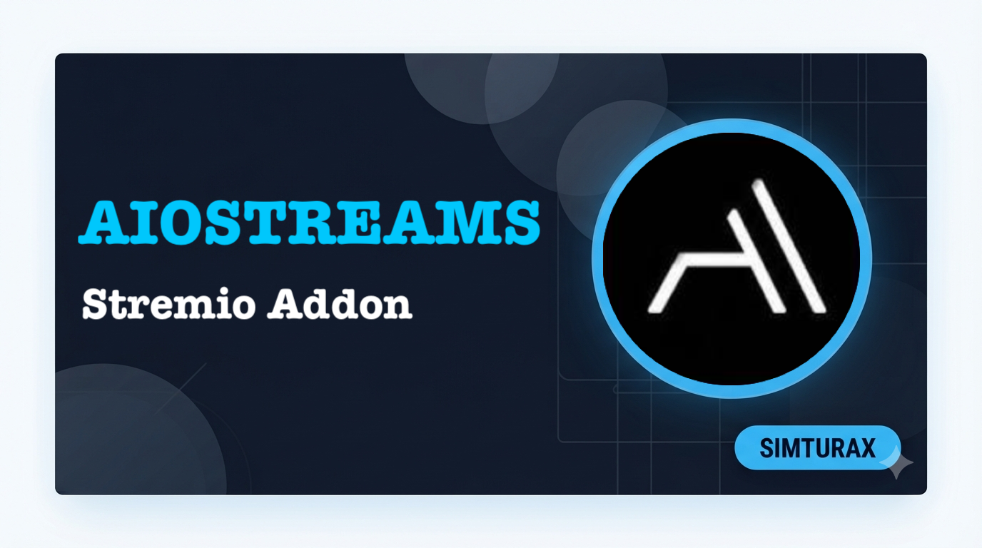 AIOStreams Stremio Addon – The Ultimate All-in-One Stream Aggregator (2026 Guide)