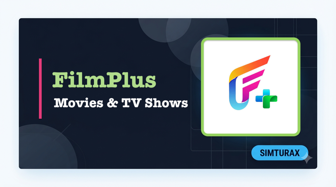 FilmPlus APK: Complete Guide for Firestick & Android TV (August 2026)