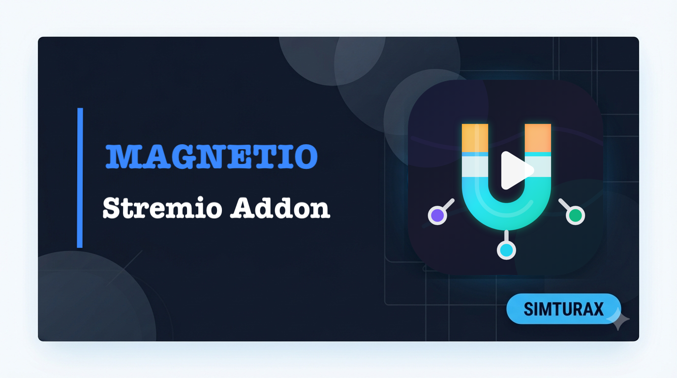 Magnetio Stremio Addon: The Complete Guide (2026)